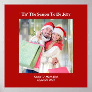 Tis' the Season to be Jolly Couple Photo Poster