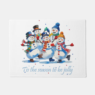 Tis the Season to be Jolly Dancing Jolly Snowmen Doormat