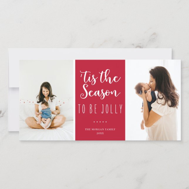 'Tis The Season To Be Jolly Festive Red Photo Holiday Card (Front)