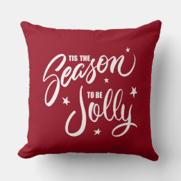 Tis The Season To Be Jolly Hand lettered Cushion