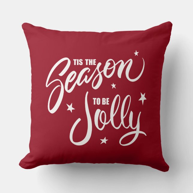 Tis The Season To Be Jolly Hand lettered Cushion (Front)
