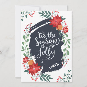 'Tis the Season to be Jolly Holiday Card