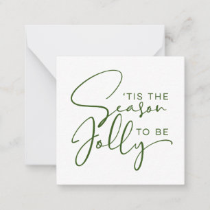 Tis The Season to Be Jolly Holiday Card