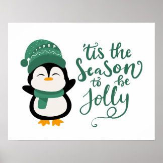 Tis The Season To Be Jolly, Penguin Christmas Poster