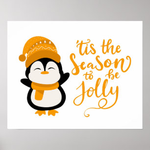 Tis The Season To Be Jolly, Penguin Christmas Poster