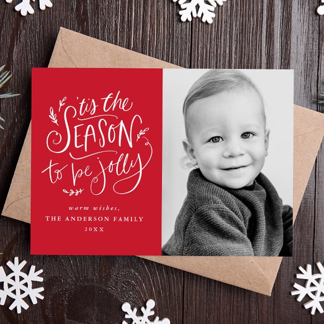 'Tis The Season to be Jolly Red Photo Holiday Card (Creator Uploaded)