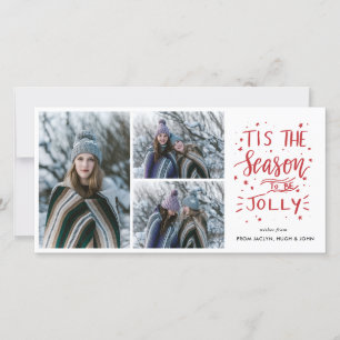 Tis The Season To Be Jolly Script Holiday Photo Card