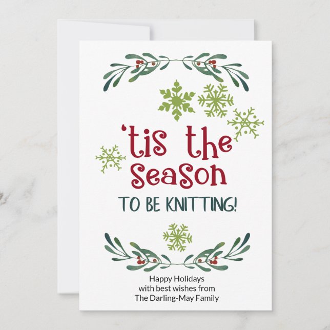Tis the Season to Be Knitting - Funny Knitters Holiday Card (Front)