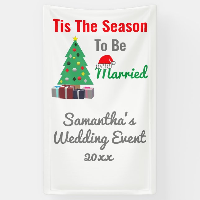 Tis The Season To Be Married Banner (Vertical)