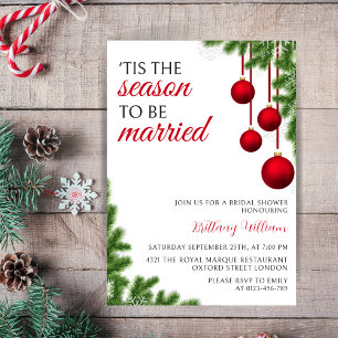 Tis the Season to Be Married Christmas Bridal Invitation