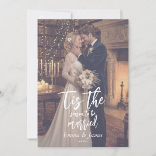 Tis the Season to Be Married Christmas Wedding   Invitation