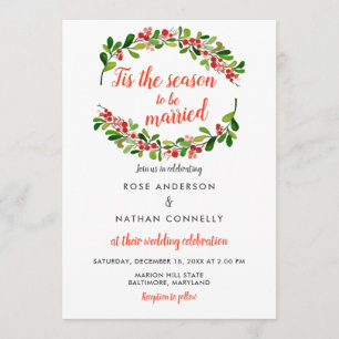Tis The Season To Be Married   Christmas Wedding Invitation