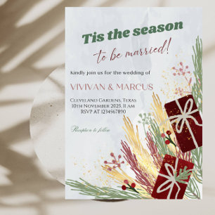 Tis the Season to Be Married Christmas Wedding  Invitation
