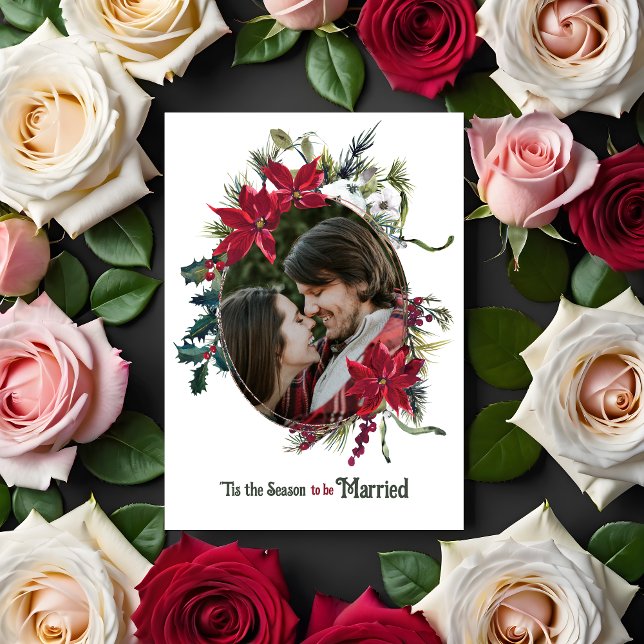 Tis the Season to be Married Floral Photo Wedding Invitation (Creator Uploaded)