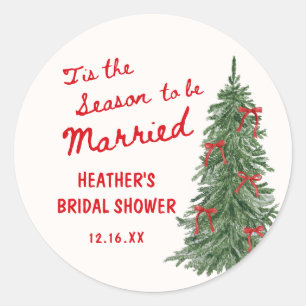 Tis the Season to be Married Holiday Bridal Shower Classic Round Sticker