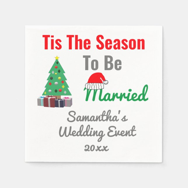 Tis The Season To Be Married Napkin (Front)