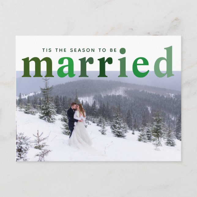 Tis The Season To Be Married Photo Wedding Postcard (Front)