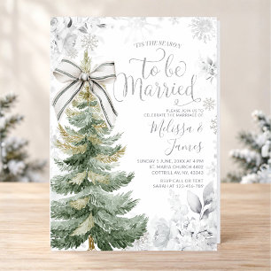 Tis the Season to be Married Silver Winter Wedding Invitation