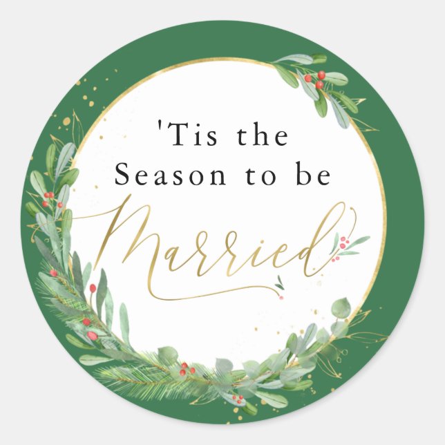 Tis the Season to be Married Wedding Envelope Seal (Front)