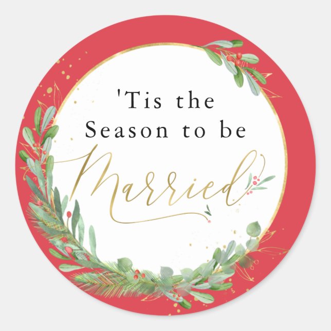 Tis the Season to be Married Wedding Envelope Seal (Front)