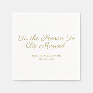 Tis the Season To Be Married   Wedding Napkins