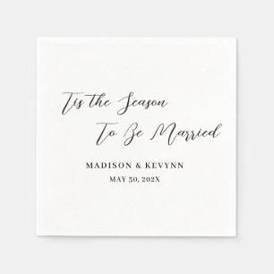 Tis the Season To Be Married   Wedding Napkins