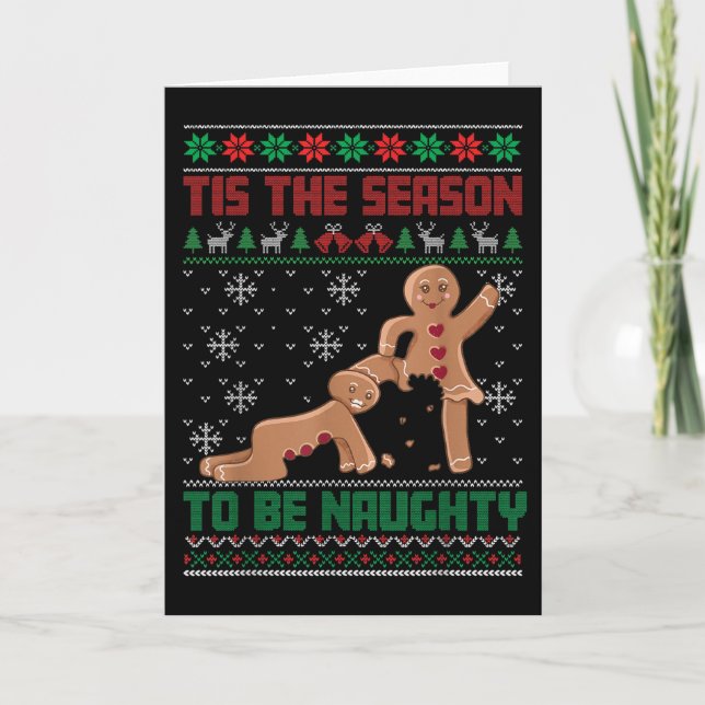 Tis The Season To Be Naughty Ugly Christmas Sweate Card (Front)