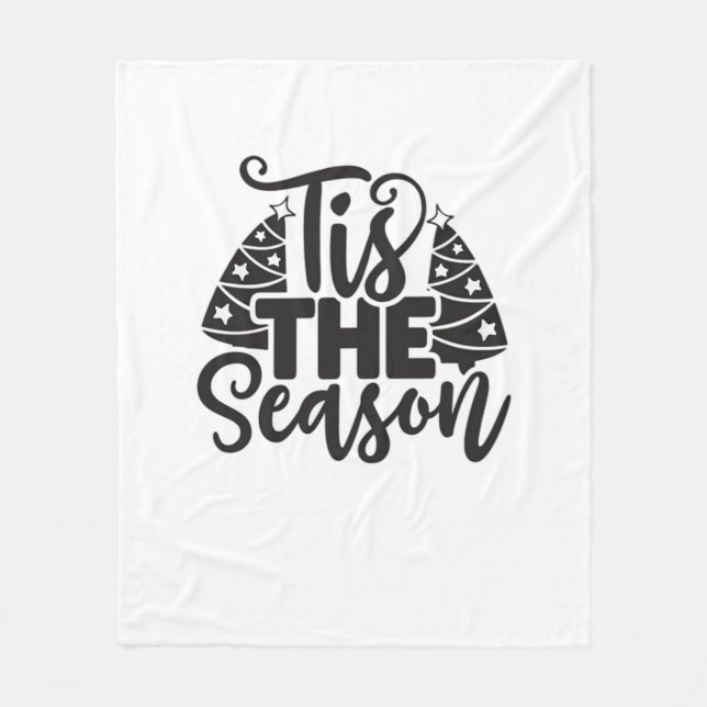 Tis The Season To Be New Year Celebration Funny Tr Fleece Blanket (Front)