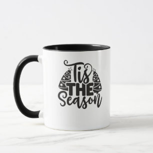 Tis The Season To Be New Year Celebration Funny Tr Mug