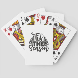 Tis The Season To Be New Year Celebration Funny Tr Playing Cards