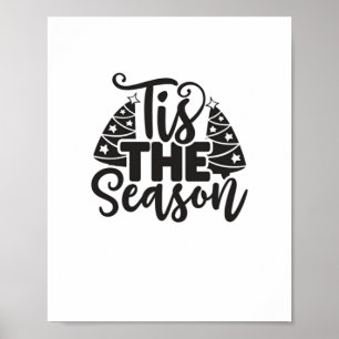 Tis The Season To Be New Year Celebration Funny Tr Poster
