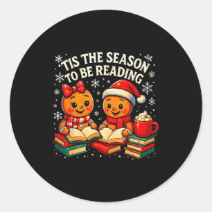 ’tis The Season To Be Reading Book Lover Design Classic Round Sticker