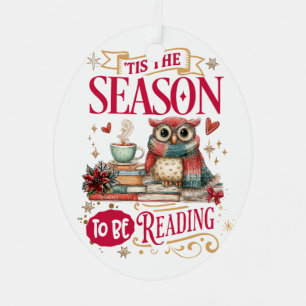 'Tis The Season to Be Reading  Metal Tree Decoration