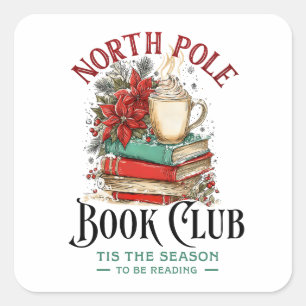 'Tis the Season to Be Reading  Square Sticker