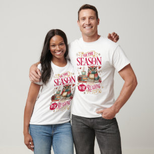'Tis The Season to Be Reading T-Shirt