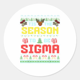 Tis The Season To Be Sigma Christmas Brainrot Iron Classic Round Sticker