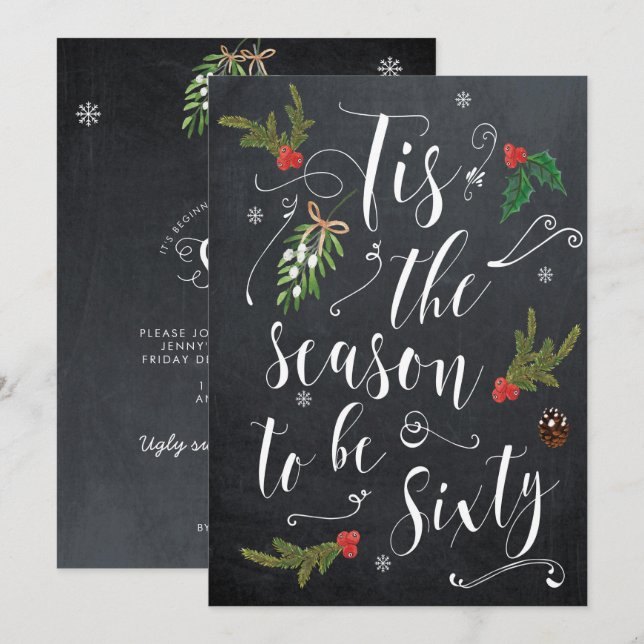 Tis the season to be sixty christmas holiday invitation (Front/Back)