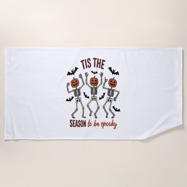 Tis the Season to Be Spooky Beach Towel (Front)