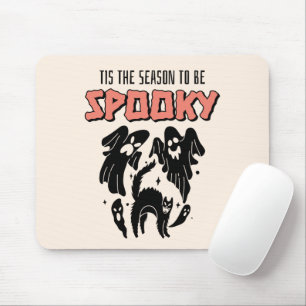 Tis the Season to be Spooky Creepy Halloween Mouse Mat
