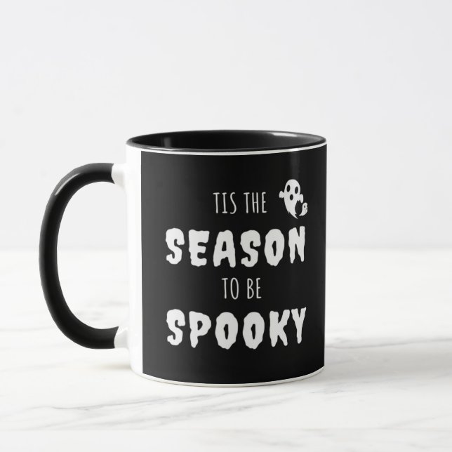 Tis The Season To Be Spooky Funny Design Mug (Left)