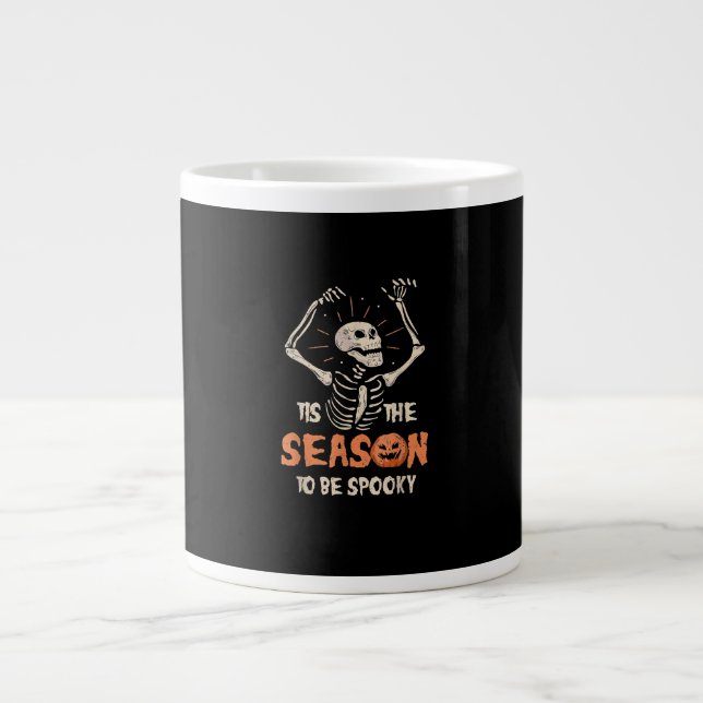 Tis The Season To Be Spooky Funny Skeleton Hallowe Large Coffee Mug (Front)