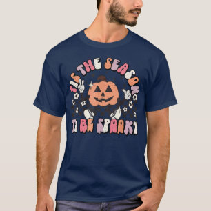 Tis The Season To Be Spooky Groovy Pumpkin Face Ha T-Shirt