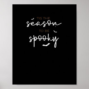 Tis The Season To Be Spooky Halloween Retro Classi Poster