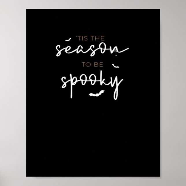 Tis The Season To Be Spooky Halloween Retro Classi Poster (Front)