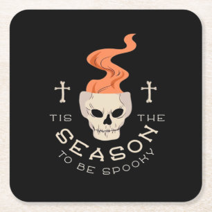 Tis The Season To Be Spooky Halloween Skull Square Paper Coaster