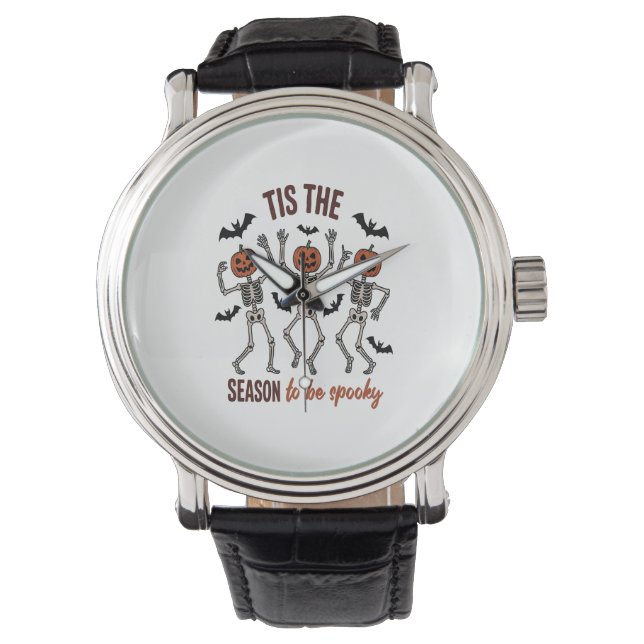 Tis the Season to Be Spooky Watch (Front)