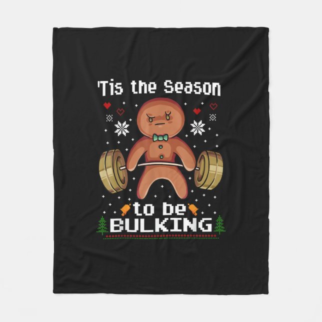 Tis The Season To Bulkin Gingerbread Man Gym Chris Fleece Blanket (Front)