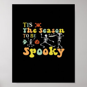 Tis The Season To Creepy Funny Dancing Skeletons M Poster