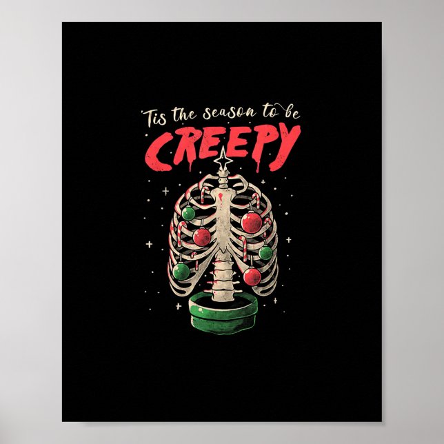 Tis The Season To Creepy Skeleton Tree Poster (Front)