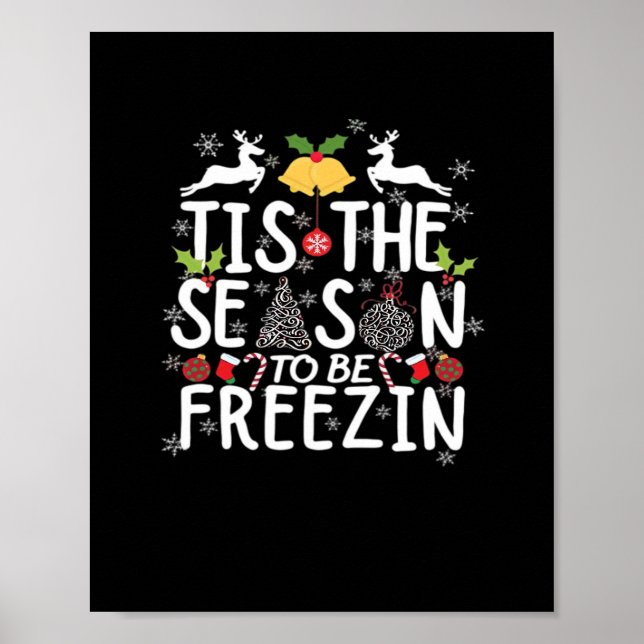 Tis The Season To Freezin Minimal Clean Poster (Front)
